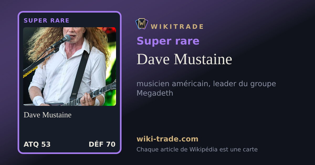 Dave Mustaine — carte Super rare