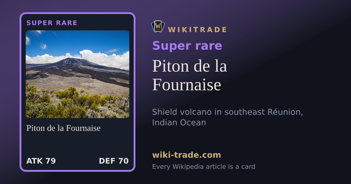 Piton de la Fournaise — Super rare card