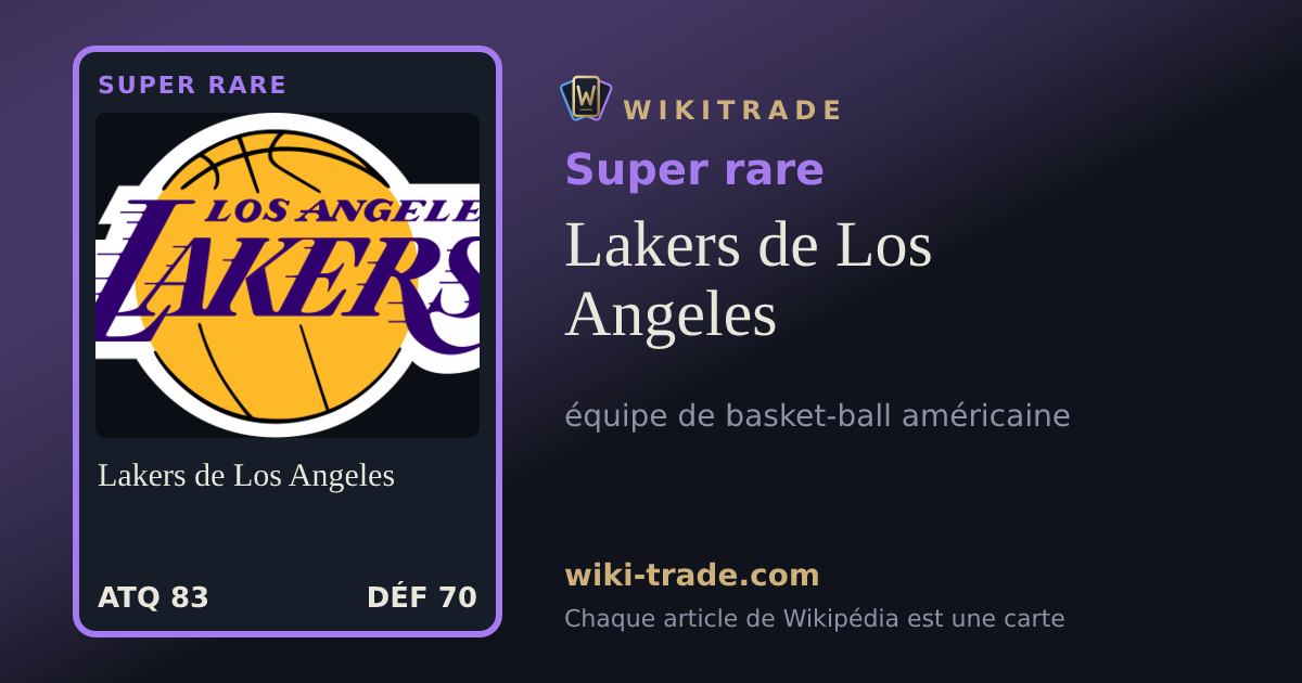 Lakers de Los Angeles — carte Super rare