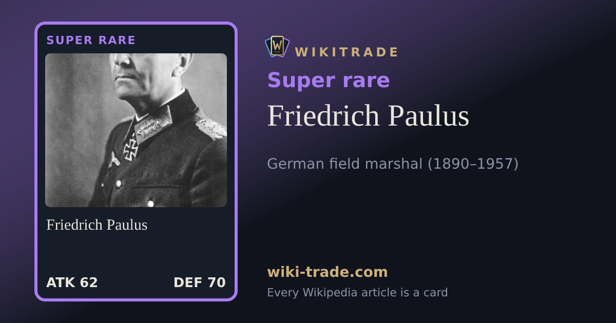 Friedrich Paulus — Super rare card