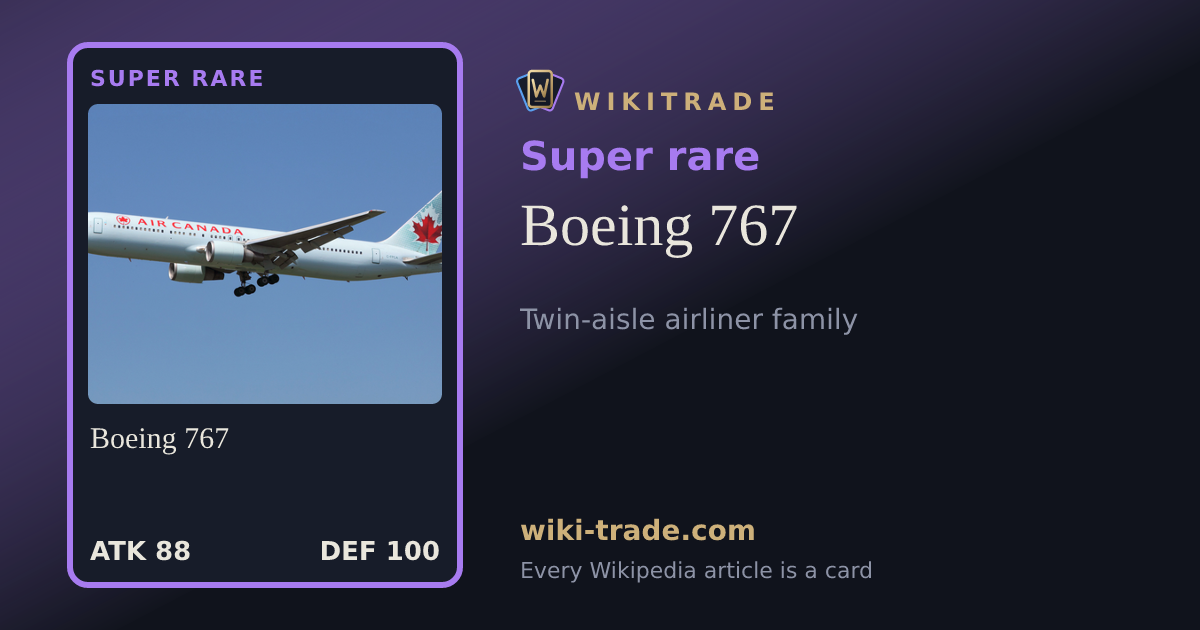 Boeing 767 — Super rare card