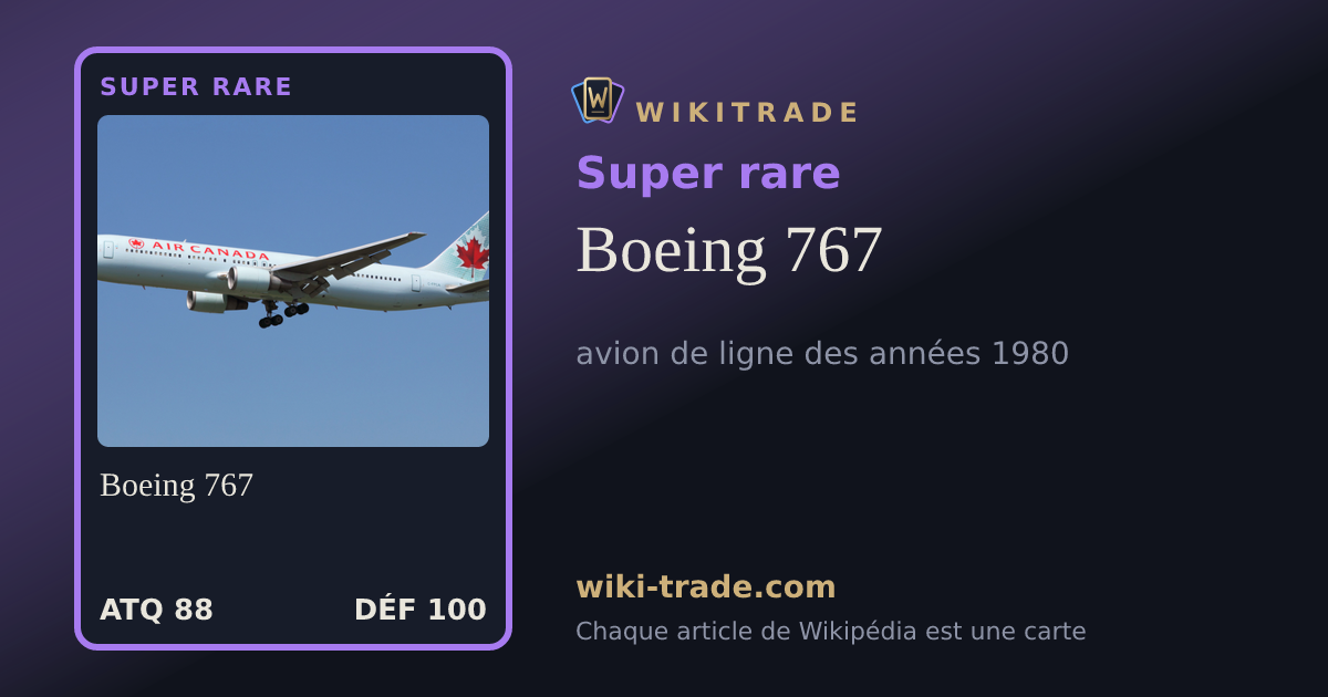 Boeing 767 — carte Super rare