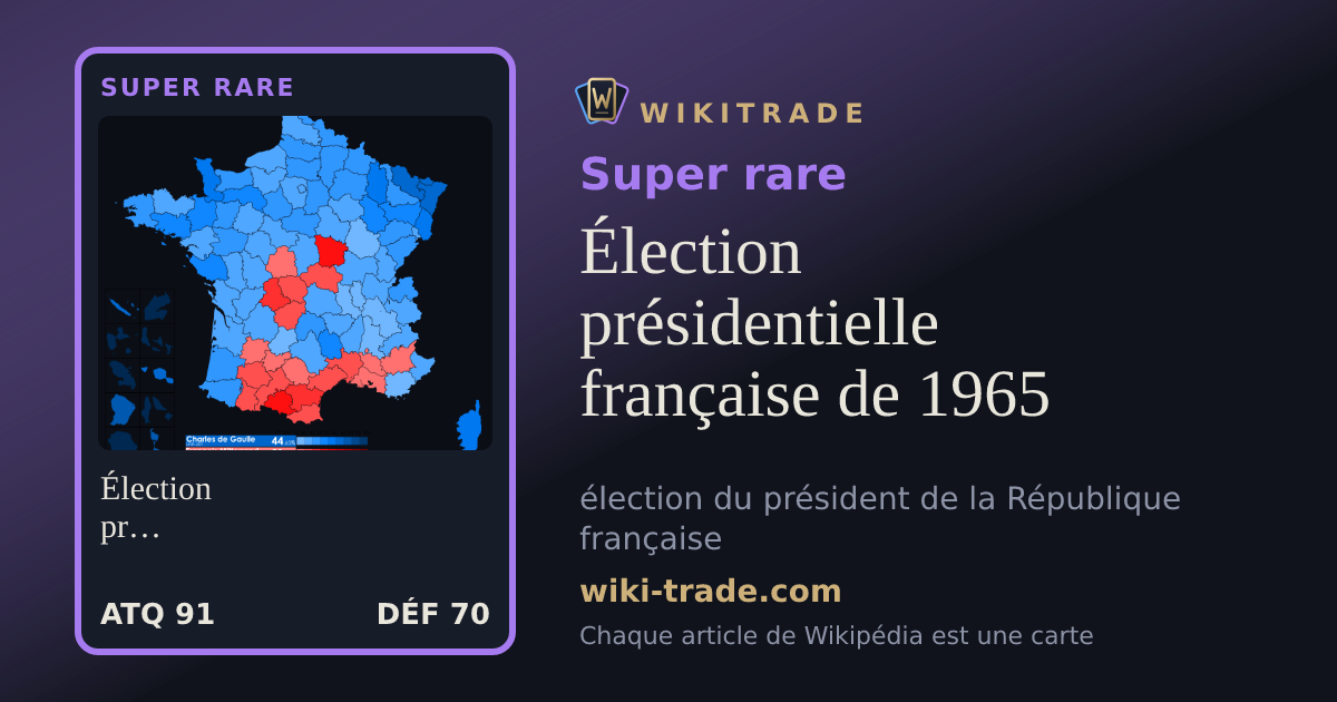 Élection présidentielle française de 1965 — carte Super rare