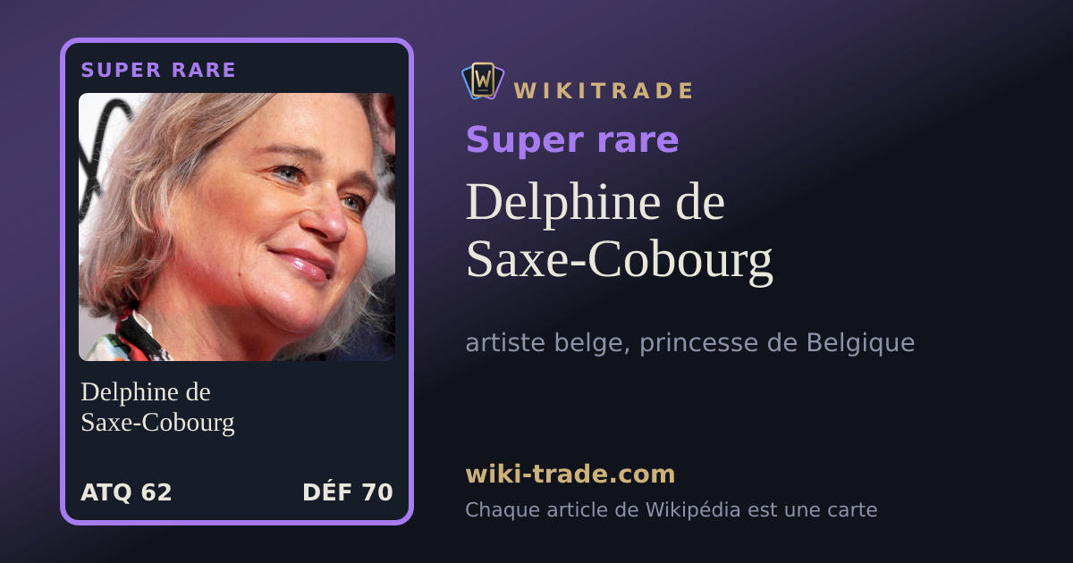 Delphine de Saxe-Cobourg — carte Super rare
