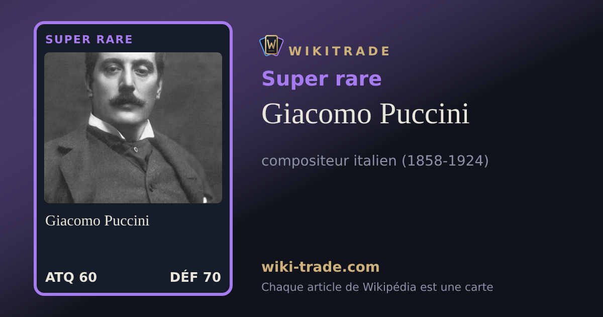 Giacomo Puccini — carte Super rare