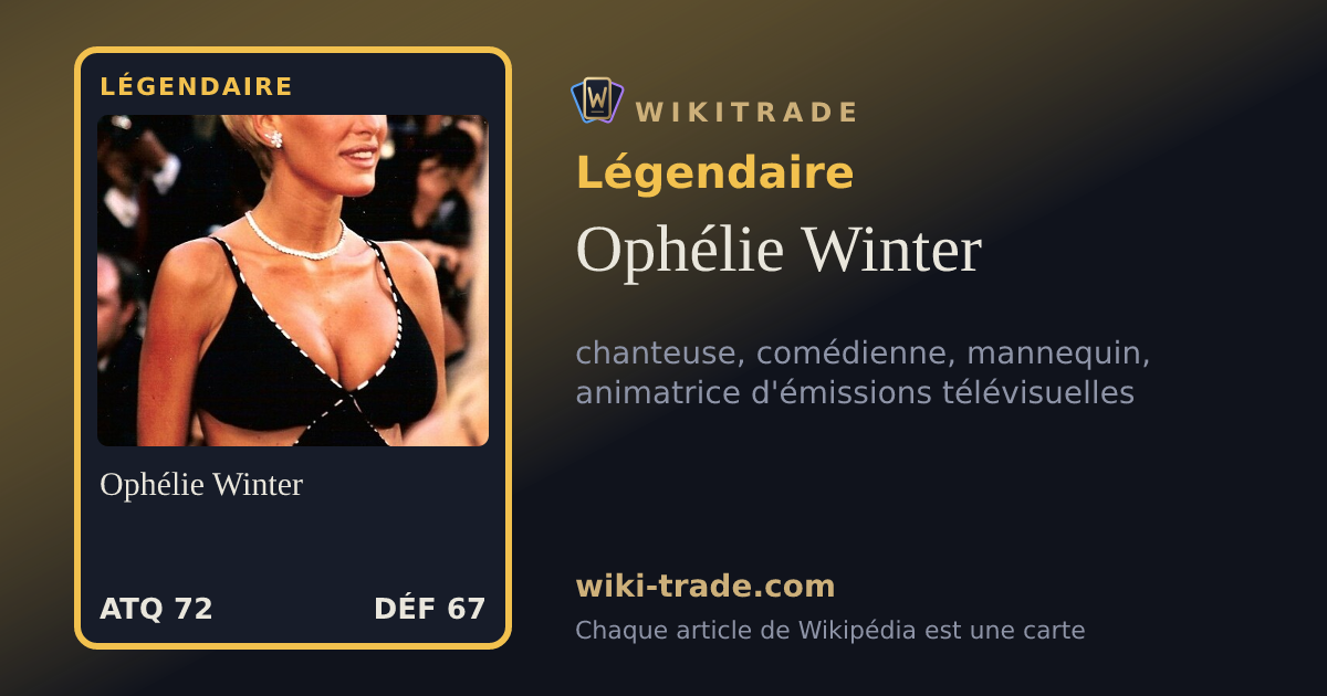 Ophélie Winter — carte Légendaire