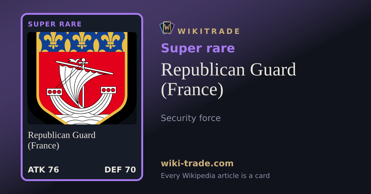Republican Guard (France) — Super rare card