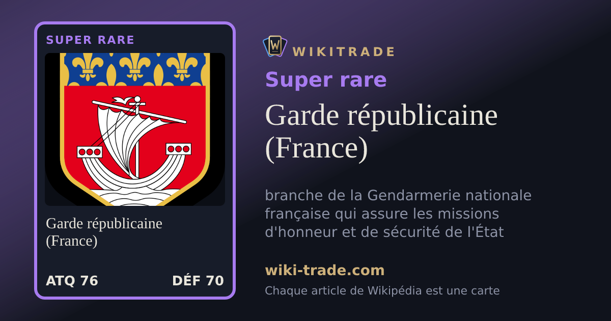 Garde républicaine (France) — carte Super rare