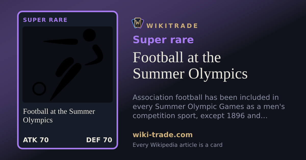 Football at the Summer Olympics — Super rare card