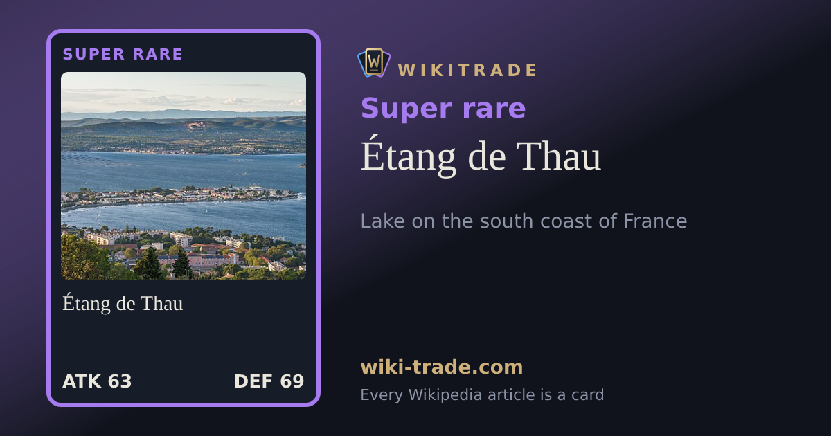 Étang de Thau — Super rare card