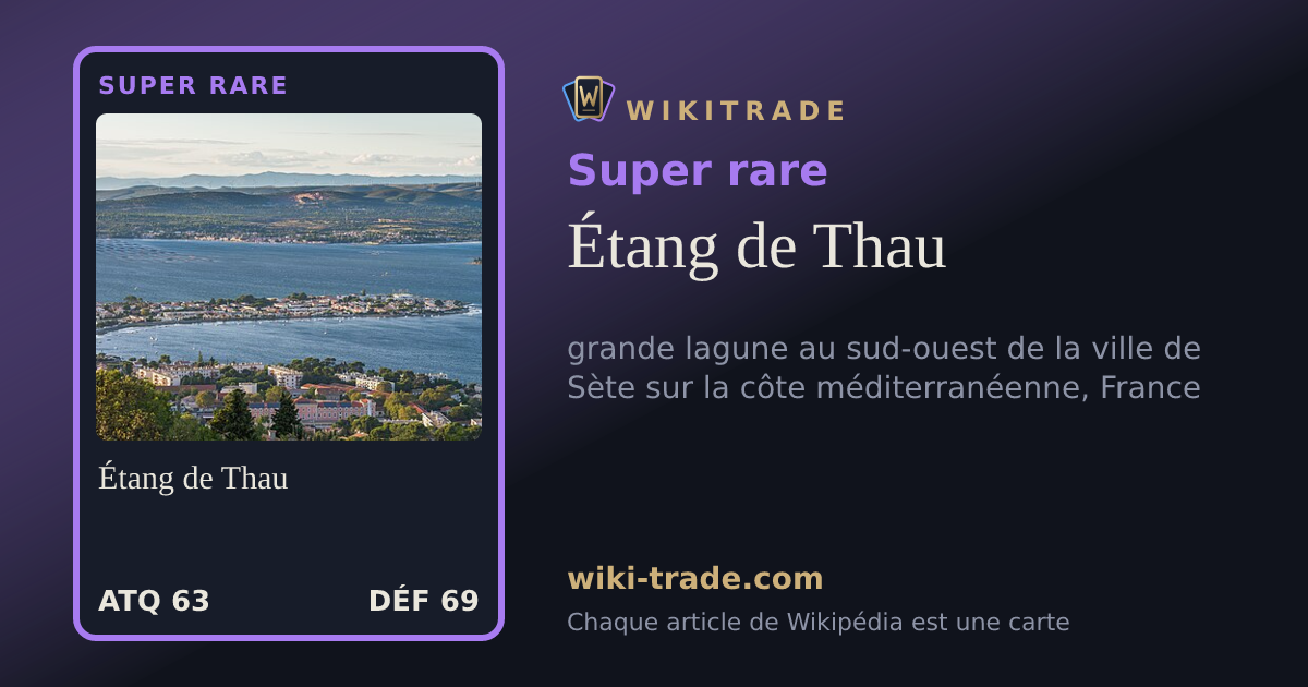 Étang de Thau — carte Super rare
