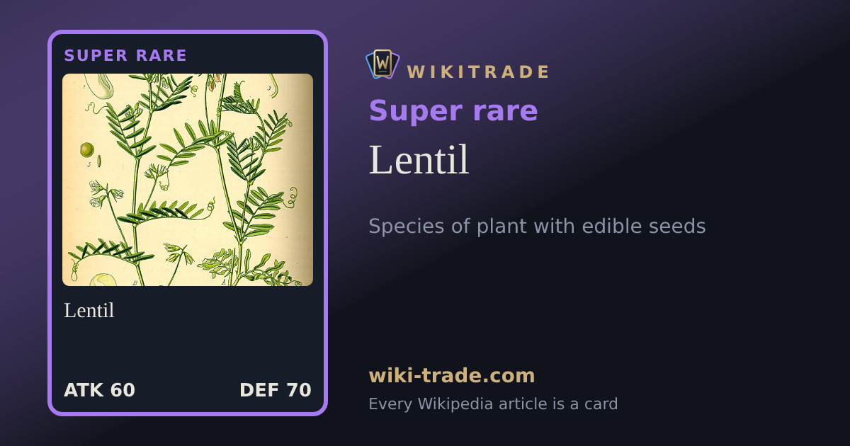 Lentil — Super rare card