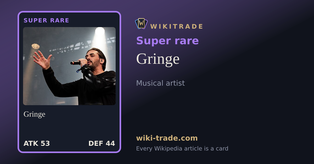 Gringe — Super rare card