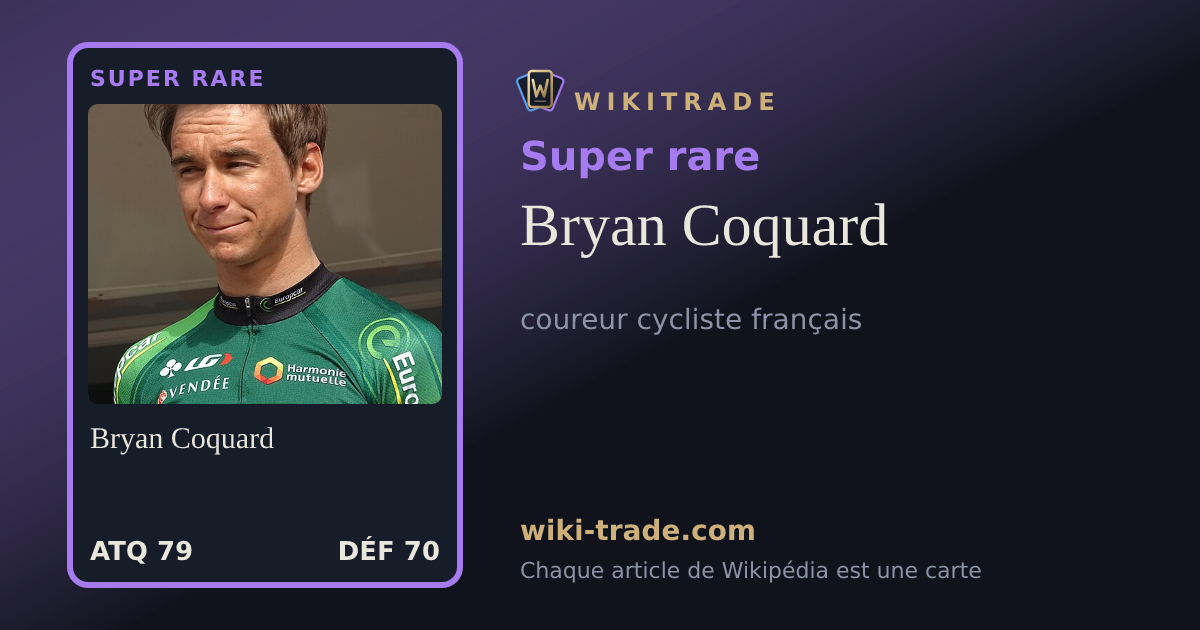 Bryan Coquard — carte Super rare