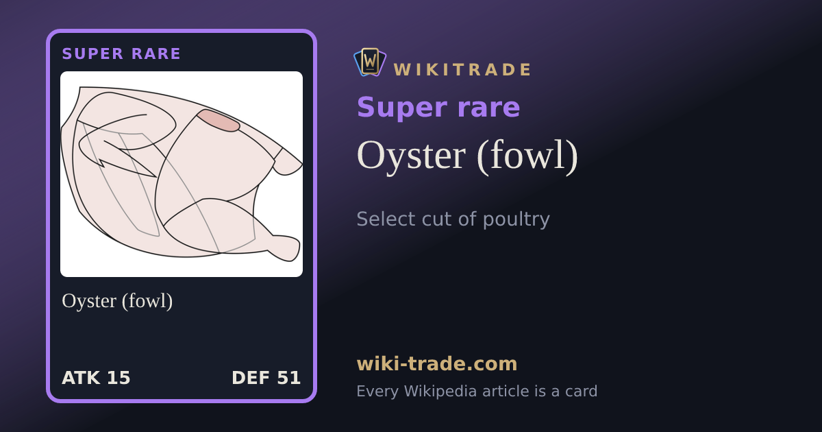 Oyster (fowl) — Super rare card