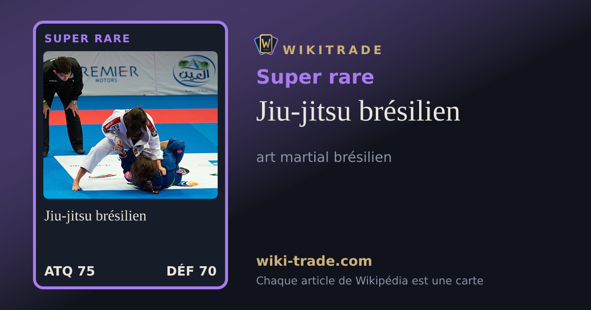Jiu-jitsu brésilien — carte Super rare
