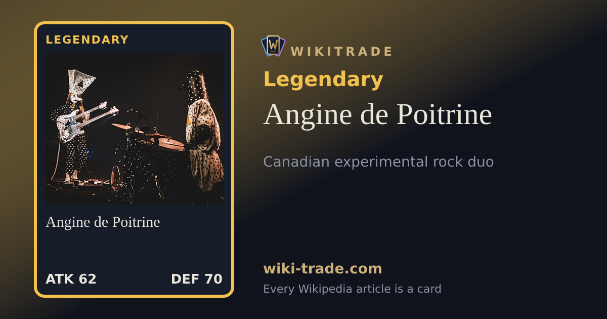 Angine de Poitrine — Legendary card