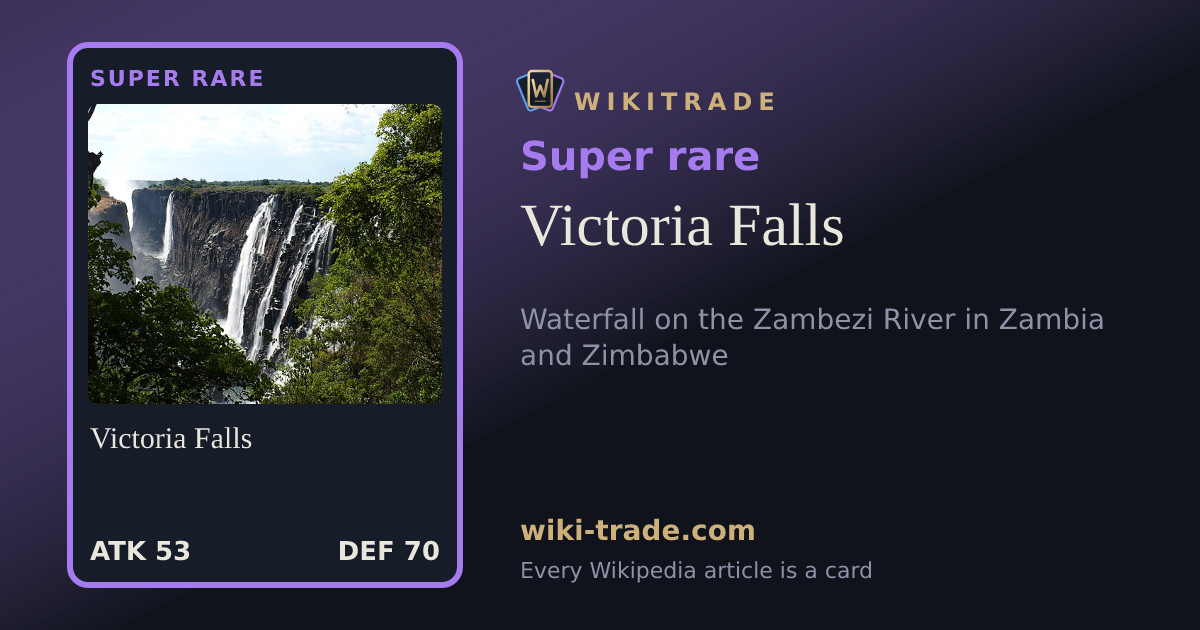 Victoria Falls — Super rare card