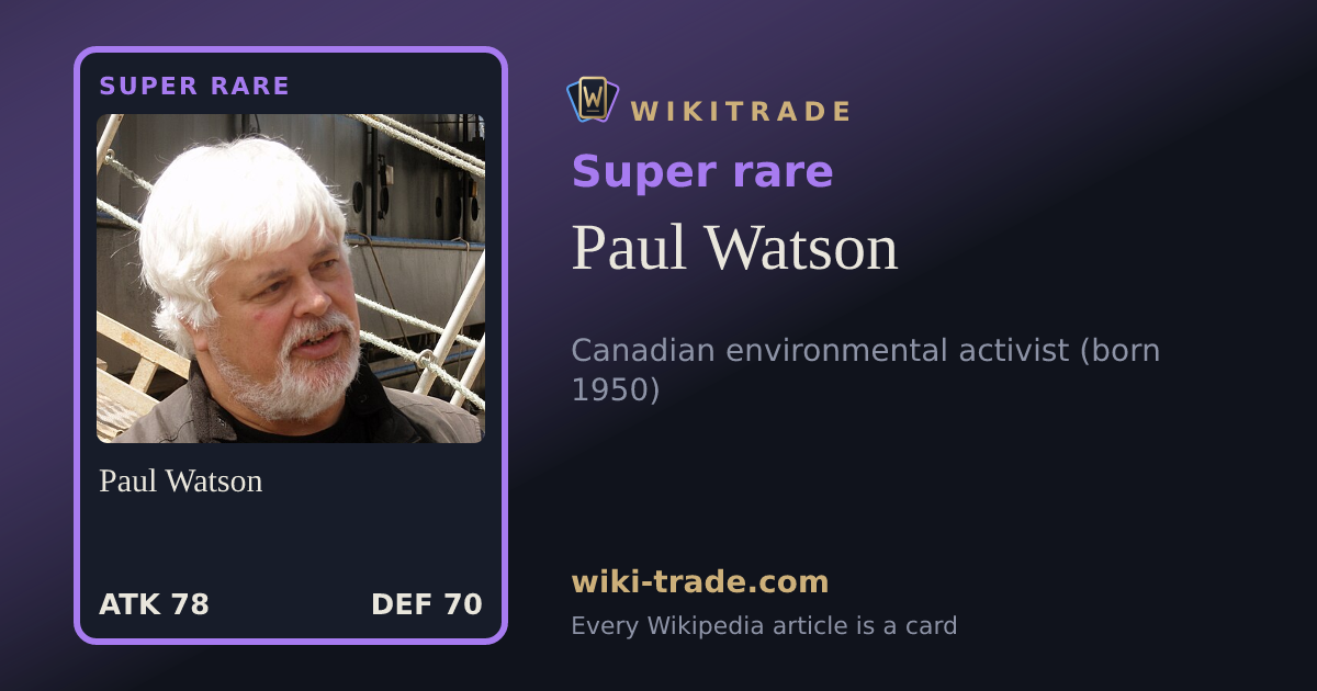 Paul Watson — Super rare card