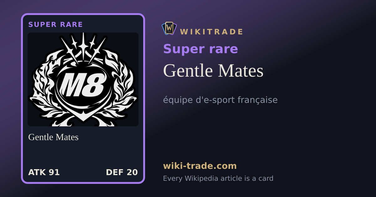 Gentle Mates — Super rare card