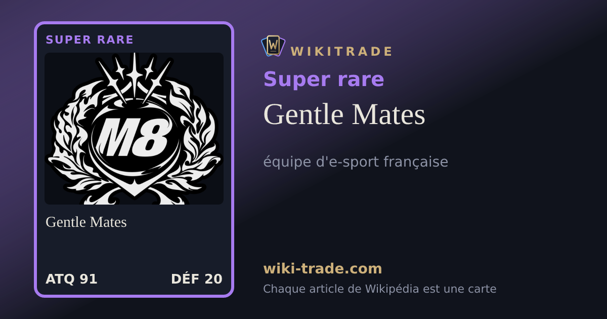 Gentle Mates — carte Super rare