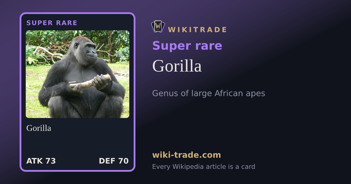 Gorilla — Super rare card