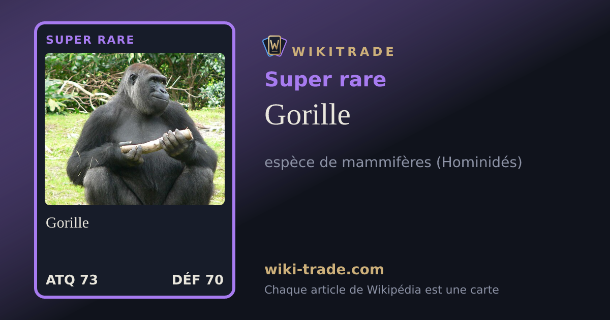 Gorille — carte Super rare