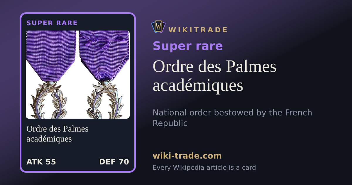 Ordre des Palmes académiques — Super rare card