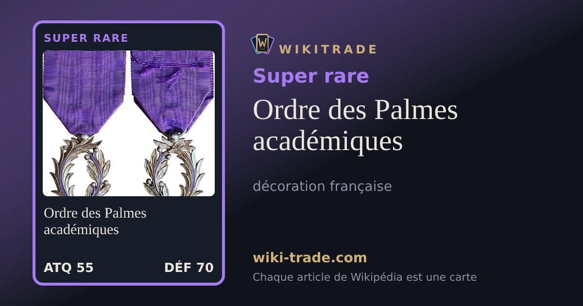 Ordre des Palmes académiques — carte Super rare