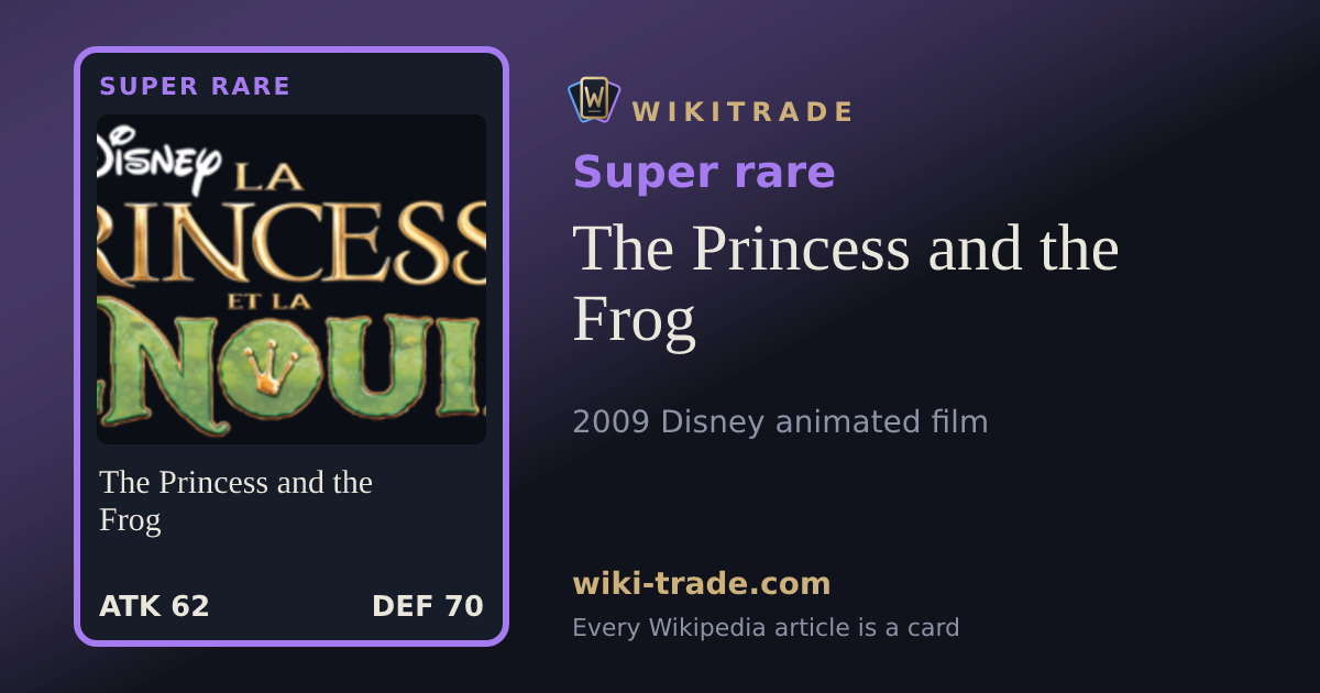 The Princess and the Frog — Super rare card