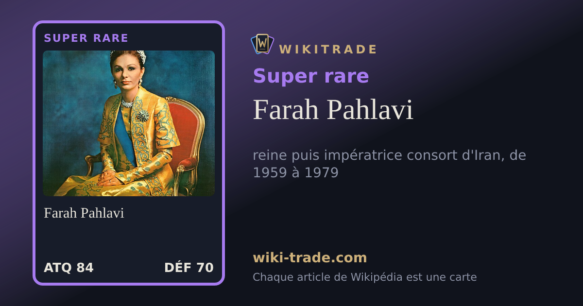 Farah Pahlavi — carte Super rare