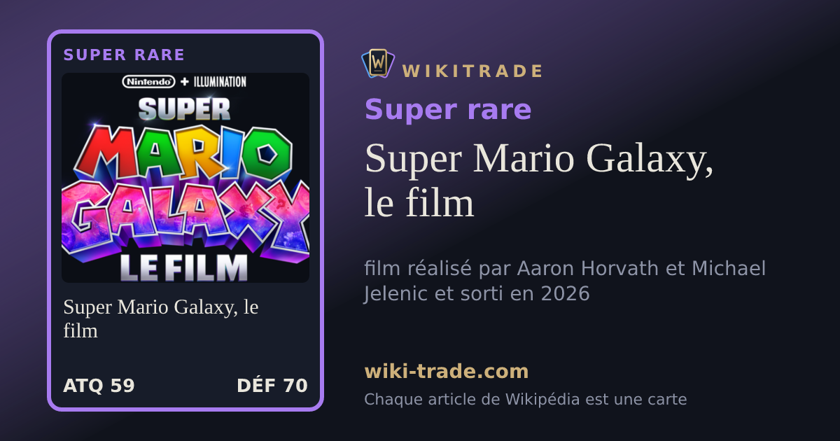 Super Mario Galaxy, le film — carte Super rare