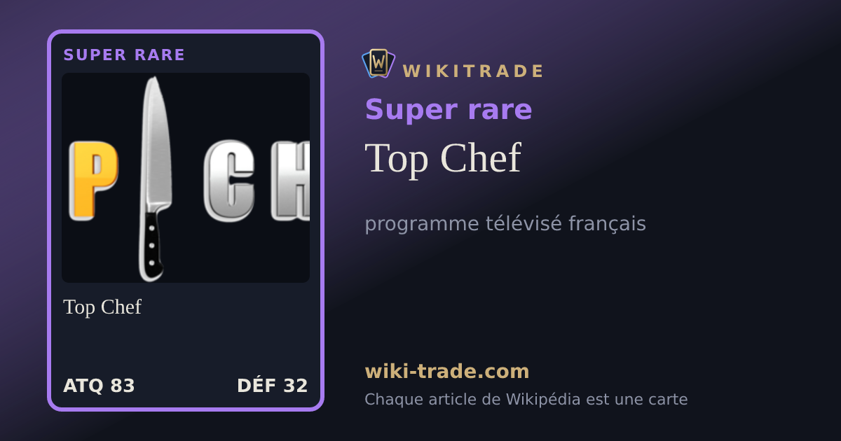 Top Chef — carte Super rare