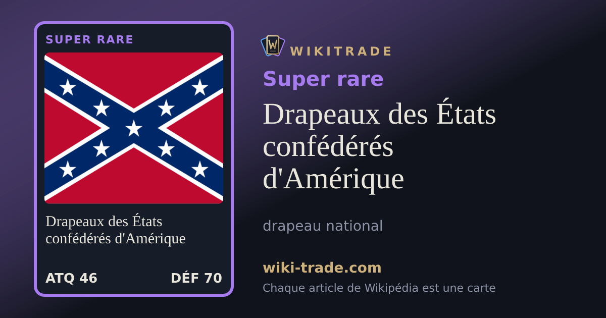 Drapeaux des États confédérés d'Amérique — carte Super rare