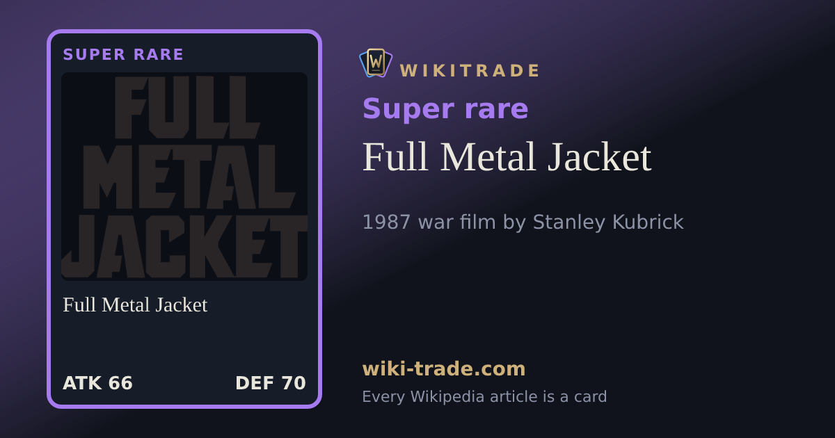 Full Metal Jacket — Super rare card