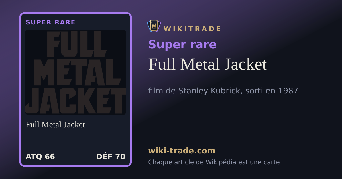Full Metal Jacket — carte Super rare