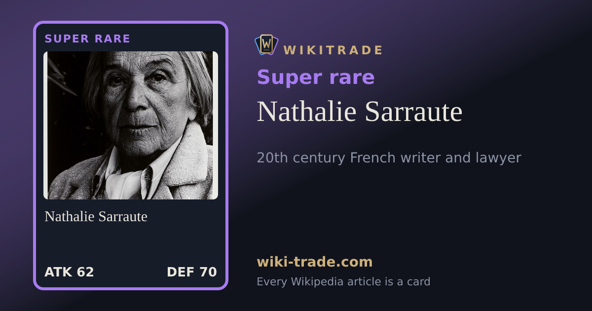 Nathalie Sarraute — Super rare card