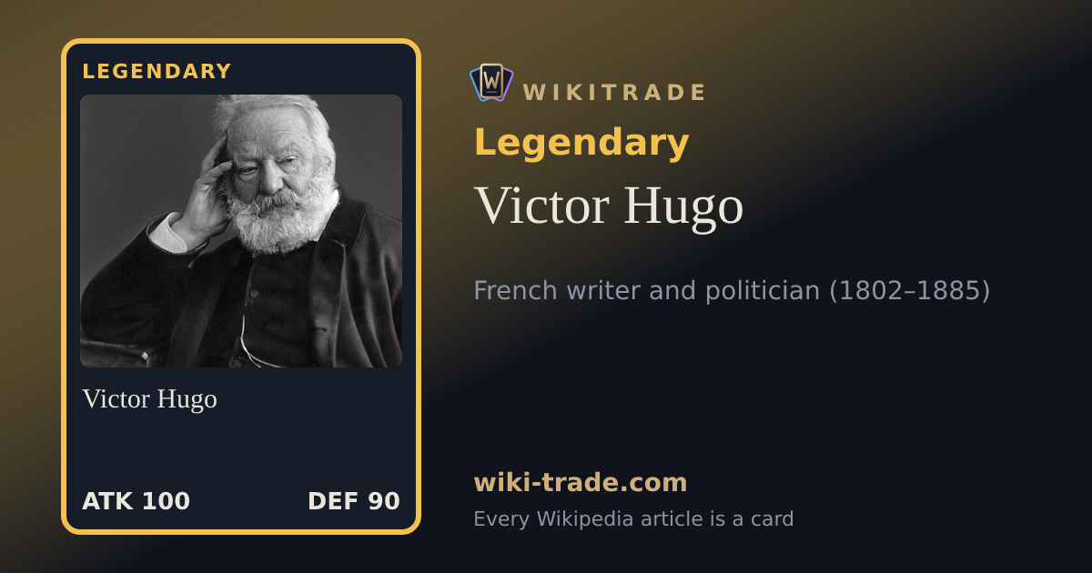 Victor Hugo — Legendary card