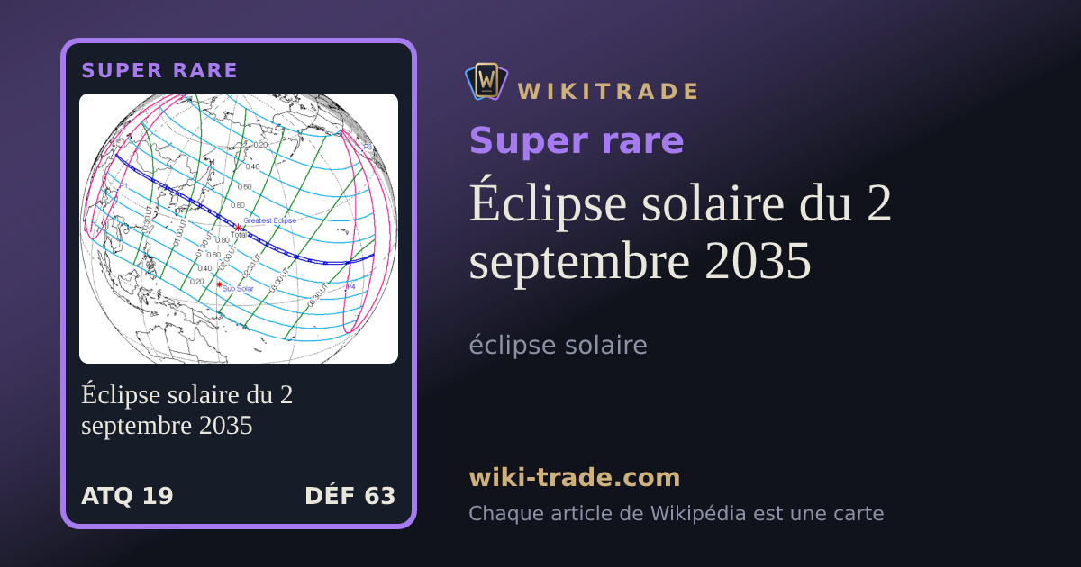 Éclipse solaire du 2 septembre 2035 — carte Super rare