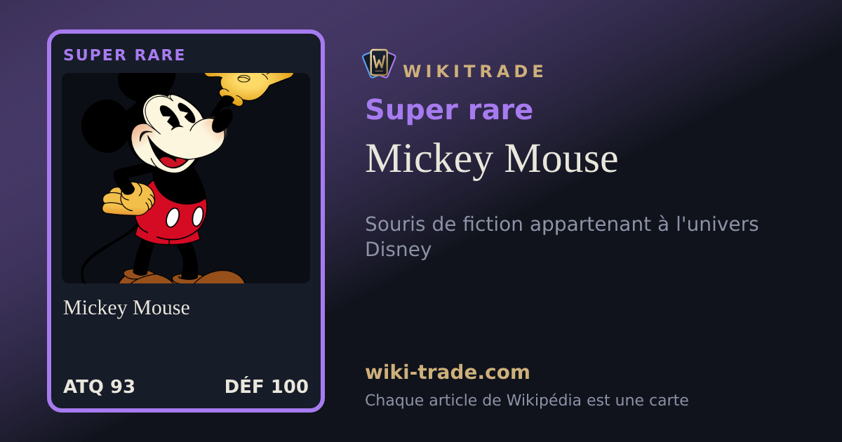 Mickey Mouse — carte Super rare