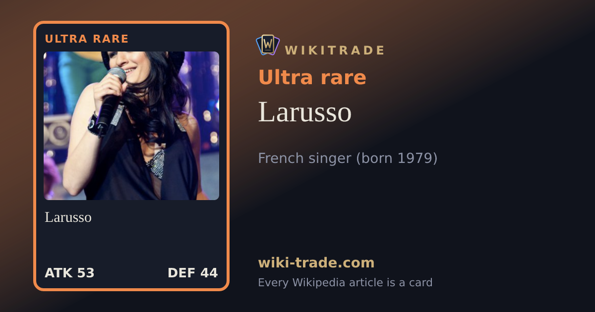 Larusso — Ultra rare card