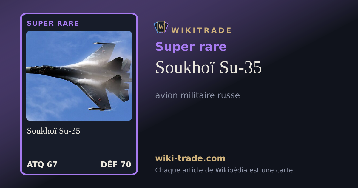 Soukhoï Su-35 — carte Super rare
