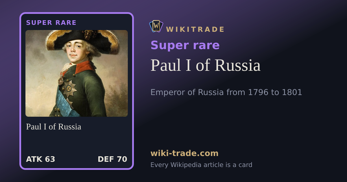 Paul I of Russia — Super rare card