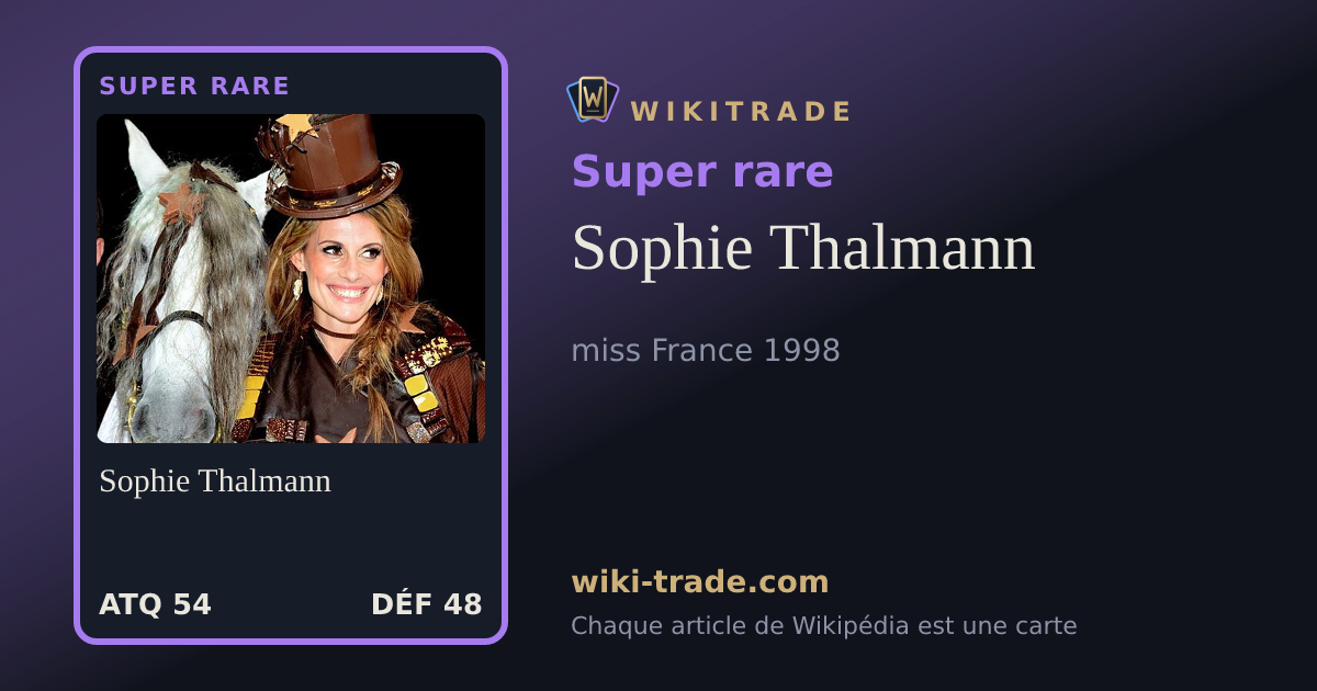 Sophie Thalmann — carte Super rare