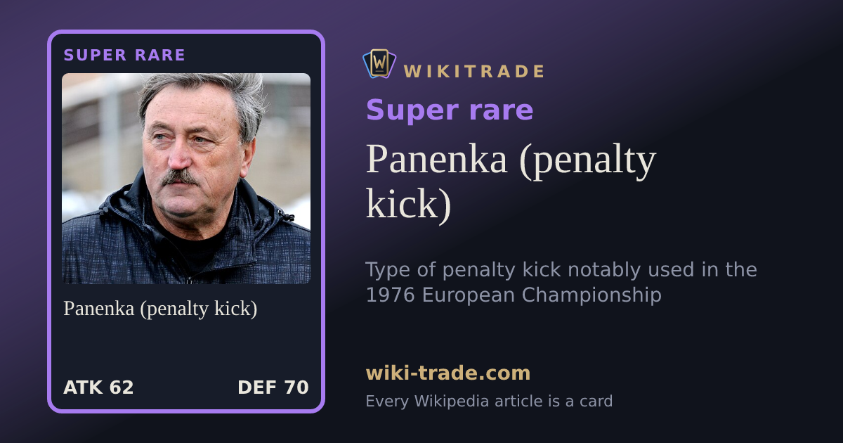 Panenka (penalty kick) — Super rare card