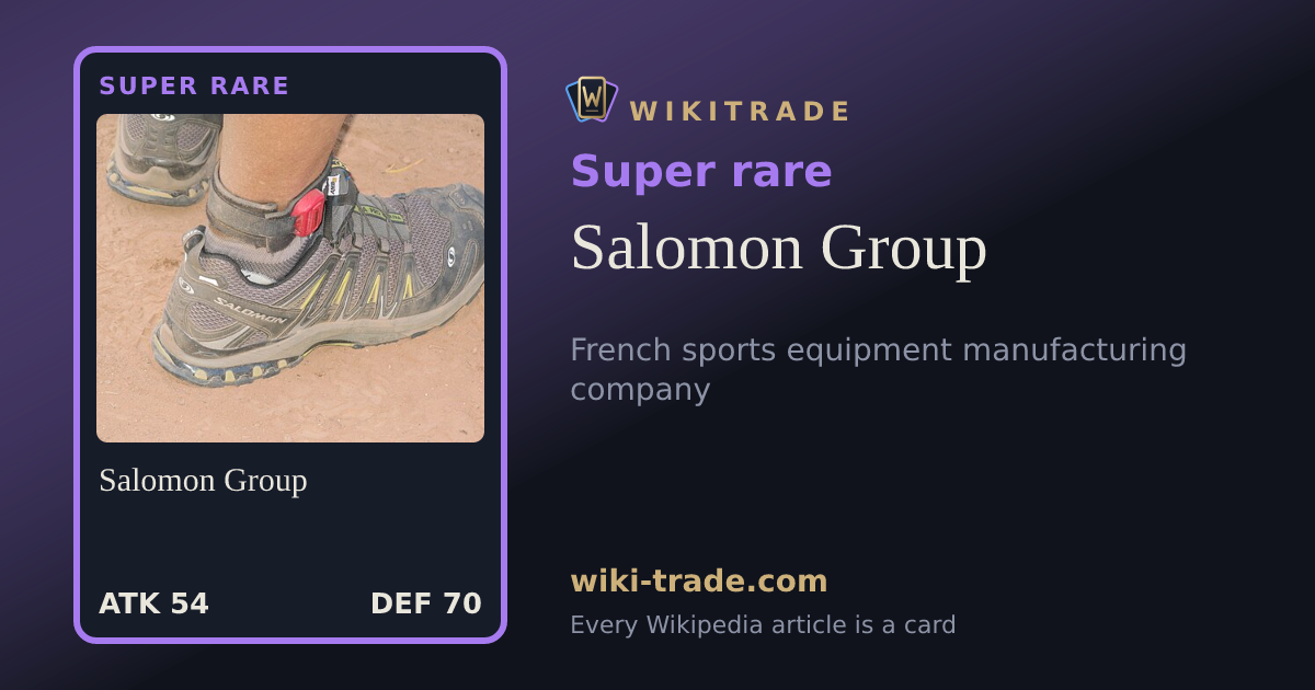 Salomon Group — Super rare card