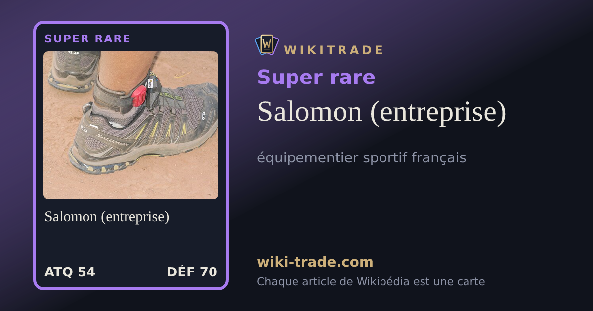 Salomon (entreprise) — carte Super rare