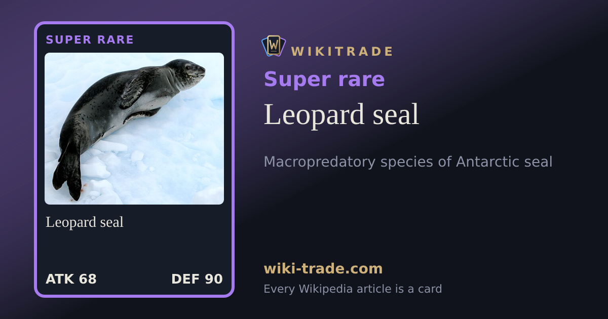 Leopard seal — Super rare card