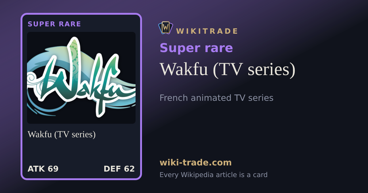 Wakfu (TV series) — Super rare card