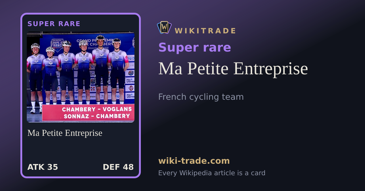 Ma Petite Entreprise — Super rare card